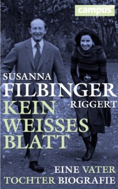 Kein weißes Blatt - Filbinger-Riggert, Susanna;Dirks, Liane