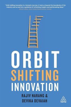 Orbit-Shifting Innovation - Narang, Rajiv; Devaiah, Devika