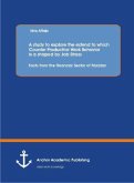 A study to explore the extend to which Counter Productive Work Behavior is a shaped by Job Stress: Facts from the Financial Sector of Pakistan