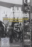Der Weg in die NS-Diktatur, 1 DVD / Köln im Dritten Reich, DVD 1