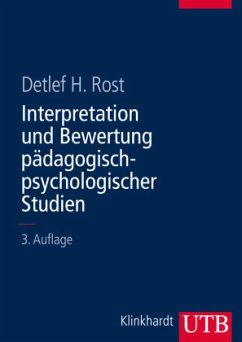 Interpretation und Bewertung pädagogisch-psychologischer Studien - Rost, Detlef H.