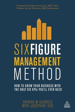 Six Figure Management Method - Georges, Patrick M; Hus, Josephine