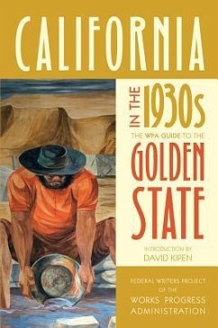 California in the 1930s - Federal Writers Project of the Works Progress Administration