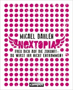 Nextopia - Dahlen, Micael