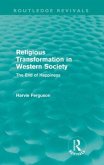 Religious Transformation in Western Society (Routledge Revivals)