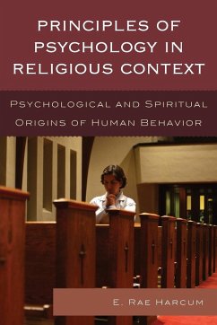 Principles of Psychology in Religious Context - Harcum, E. Rae