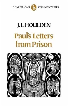 Paul's Letters from Prison - Houlden, J. L.