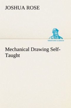 Mechanical Drawing Self-Taught - Rose, Joshua
