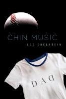Chin Music - Edelstein, Lee