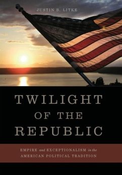 Twilight of the Republic - Litke, Justin B.