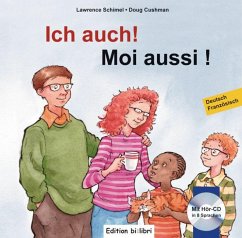 Ich auch! Kinderbuch Deutsch-Französisch - Schimel, Lawrence;Cushman, Doug