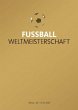 Fußball-Weltmeisterschaft - Bild 1