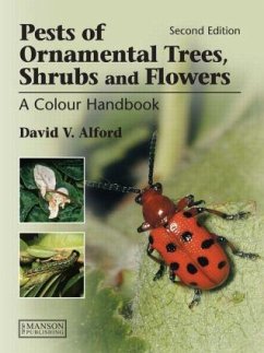 Pests of Ornamental Trees, Shrubs and Flowers - Alford, David V