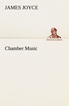 Chamber Music - Joyce, James