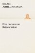 Five Lectures on Reincarnation - Bild 1