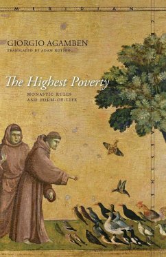 Highest Poverty - Agamben, Giorgio