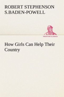 How Girls Can Help Their Country - Baden-Powell, Robert