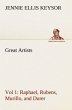 Great Artists, Vol 1. Raphael, Rubens,... - Bild 1