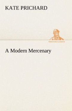 A Modern Mercenary - Prichard, Kate