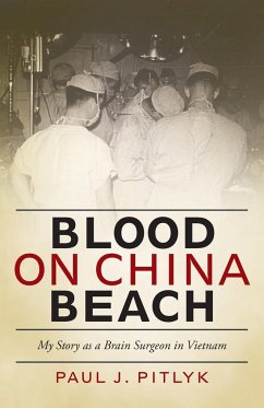 Blood on China Beach - Paul, James J.; Pitlyk, Paul J.