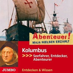 Kolumbus - Seefahrer, Entdecker, Abenteurer - Nielsen, Maja