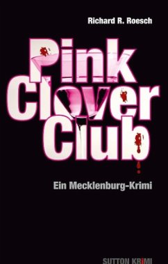 Pink Clover Club - Roesch, Richard R.