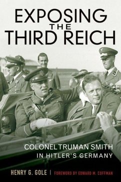 Exposing the Third Reich - Gole, Henry G
