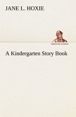 A Kindergarten Story Book