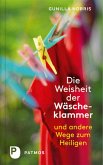 Die Weisheit der Wäscheklammer