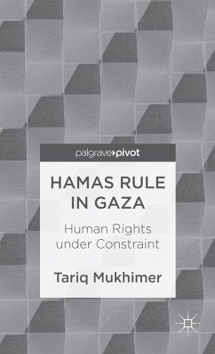 Hamas Rule in Gaza: Human Rights Under Constraint - Mukhimer, T.