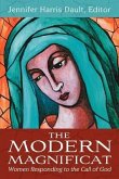 The Modern Magnificat: Women Responding to the Call of God