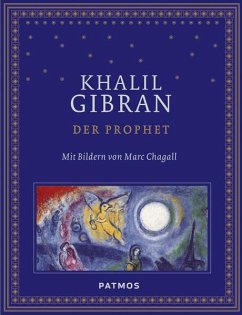 Der Prophet mit Bildern von Marc Chagall - Gibran, Khalil