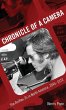 Chronicle of a Camera - Bild 1