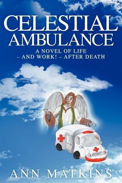 Celestial Ambulance - Matkins, Ann