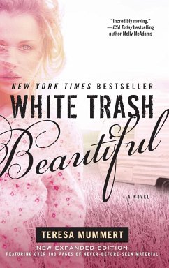 White Trash Beautiful (Expanded) - Mummert, Teresa