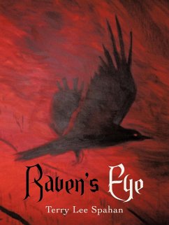 Raven's Eye - Spahan, Terry Lee