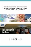 Contextual Foundations of International Criminal Jurisprudence