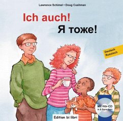 Ich auch! Kinderbuch Deutsch-Russisch mit mehrsprachiger Audio-CD - Schimel, Lawrence;Cushman, Doug