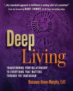 Deep Living - Howe-Murphy, Roxanne