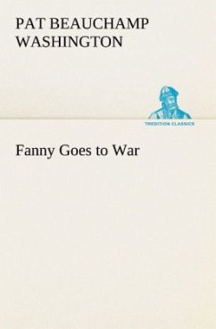 Fanny Goes to War - Washington, Pat Beauchamp