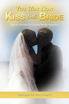 You May Now Kiss the Bride - Riccitelli, James M.