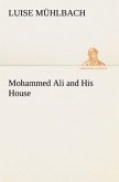 Mohammed Ali and His House