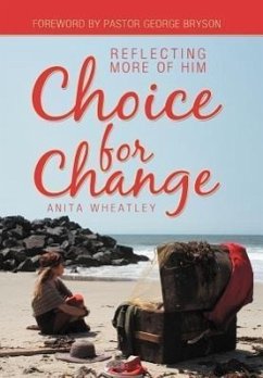 Choice for Change - Wheatley, Anita