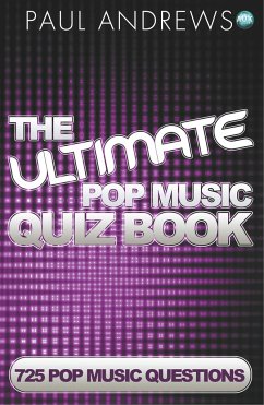 The Ultimate Pop Music Quiz Book - Andrews, Paul