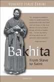 Bakhita: From Slave to Saint