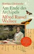 Am Ende des Archipels - Alfred Russel... - Bild 1