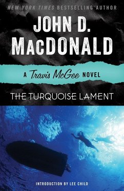 The Turquoise Lament: A Travis McGee Novel - Macdonald, John D.