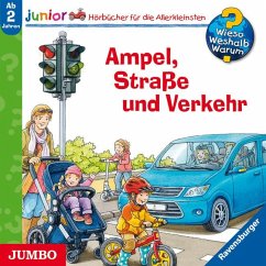 Ampel, Straße und Verkehr / Wieso? Weshalb? Warum? Junior Bd.48, Audio-CD