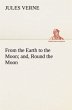 From the Earth to the Moon; and, Round... - Bild 1