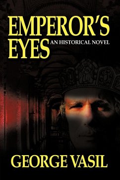 Emperor's Eyes - Vasil, George